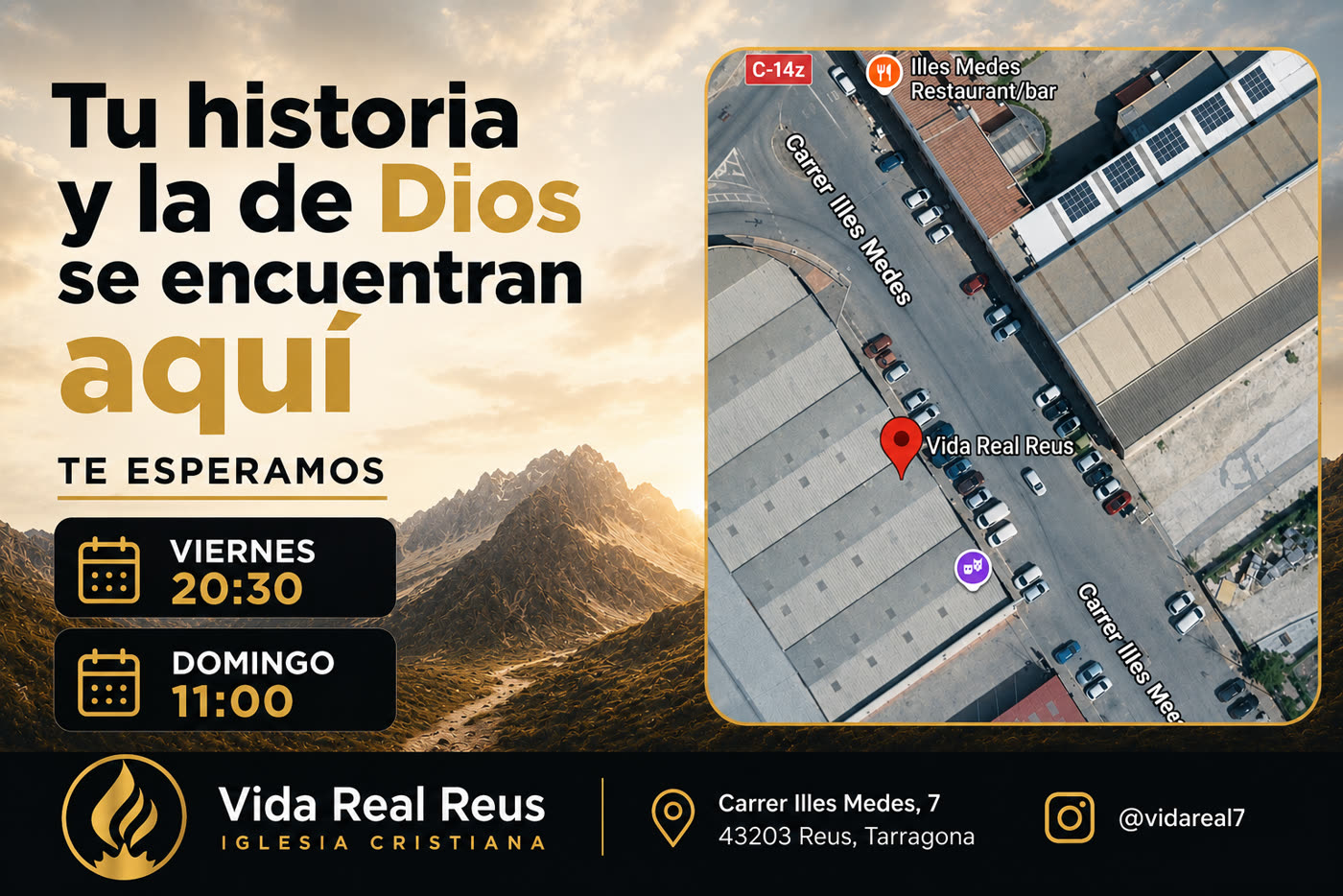 Mapa y horarios de Vida Real Reus en Carrer Illes Medes, 7
